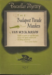 The Budapest Parade Murders (F. Van Wyck Mason)