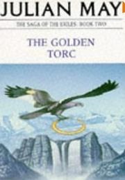 The Golden Torc (Julian May)