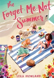 The Forget-Me-Not Summer (Leila Howland)