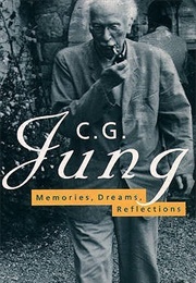 Memories, Dreams, Reflections (C.G. Jung)