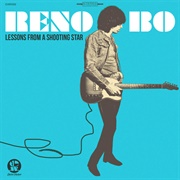 Reno Bo - Lessons From a Shooting Star