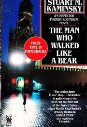 The Man Who Walked Like a Bear (Stuart Kaminsky)