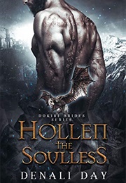 Hollen the Soulless (Denali Day)