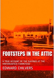 Footsteps in the Attic (Edward Chilvers)