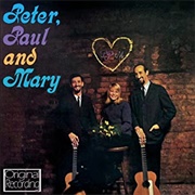 Peter, Paul and Mary (Peter, Paul and Mary, 1962)