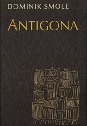 Antigona (Dominik Smole)