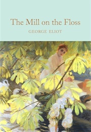 The Mill on the Floss (George Eliot)