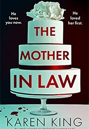 The Mother-In-Law (Karen King)