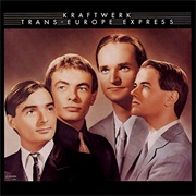 Trans Europe Express - Kraftwerk