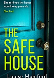 The Safe House (Louise Mumford)