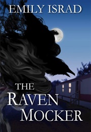 The Raven Mocker (Emily Israd)