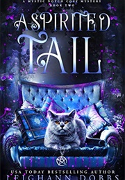 A Spirited Tail (Leighann Dobbs)