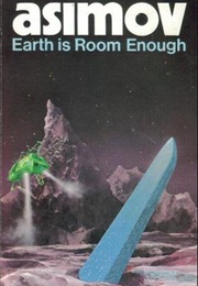 Earth Is Room Enough (Isaac Asimov)