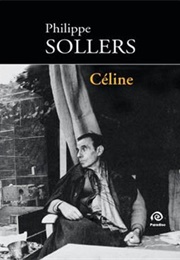 Céline (Philippe Sollers)