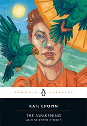 The Awakening (Kate Chopin)