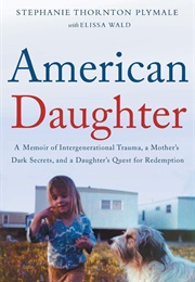 American Daughter (Stephanie Thornton Plymale)