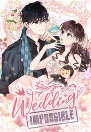 Wedding Impossible (E.Cheong, Song Jeong Won)