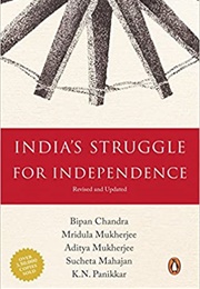 India&#39;s Struggle for Independence (Bipan Chandra)