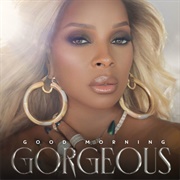 Good Morning Gorgeous (Mary J. Blige, 2022)