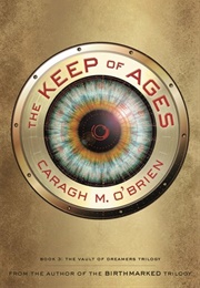 The Keep of Ages (Caragh M. O&#39;Brien)