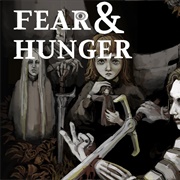 Fear and Hunger