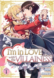 I&#39;m in Love With the Villainess Vol. 1 (Inori)