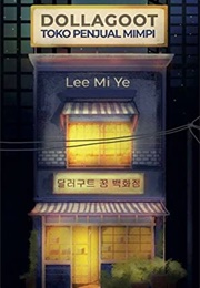 Dollagoot: Toko Penjual Mimpi (Lee Mi Ye)