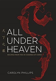 All Under Heaven (Carolyn Phillips)