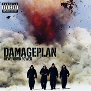 New Found Power (Damageplan, 2004)