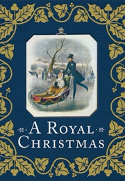 A Royal Christmas (Louise Cooling)