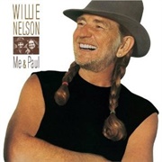 Willie Nelson - Me and Paul