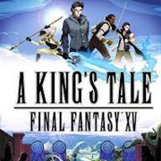 A King&#39;s Tale: Final Fantasy XV