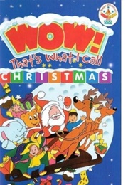 Wow! That&#39;s What I Call Christmas! (1999)