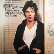 Darkness on the Edge of Town - Bruce Springsteen