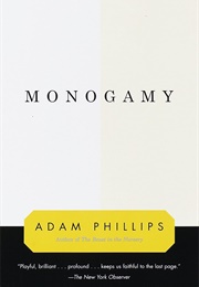 Monogamy (Adam Phillips)