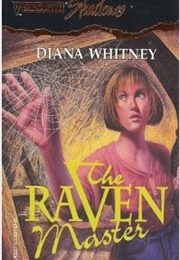 The Raven Master (Diana K. Whitney)