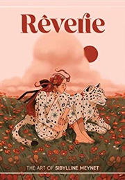 Rêverie: The Art of Sibylline Meynet (Sibylline Meynet)