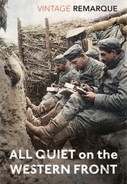 All Quiet on the Western Front (Erich Maria Remarque)