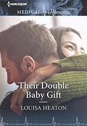 Their Double Baby Gift (Louisa Heaton)