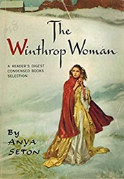 The Winthrop Woman (Anya Seton)