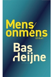 Mens/Onmens (Bas Heijne)