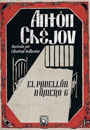 El Pabellón Número 6 (Anton Chejov)