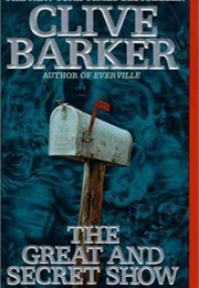 The Great and Secret Show (Clive Barker)