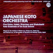 Japanese Koto Orchestra (Koto Ensemble of the Ikuta School, 1989)