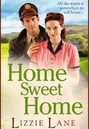 Home Sweet Home (Lizzie Lane)