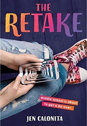 The Retake (Jen Calonita)