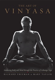 Art of Vinyasa (Richard Freeman)