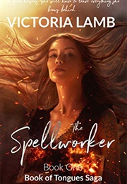 The Spellworker (Victoria Lamb)