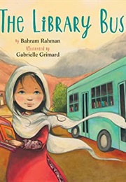 The Library Bus (Bahram Rahman)