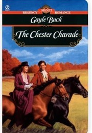 The Chester Charade (Gayle Buck)